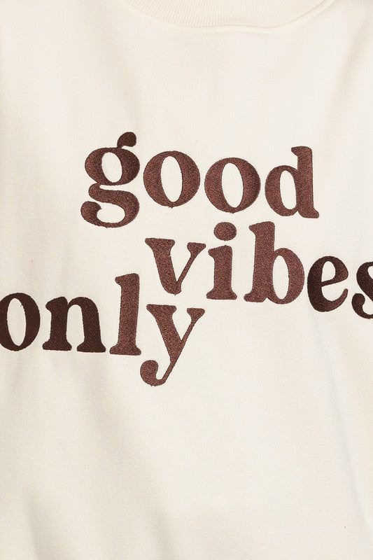 Good Vibes Oversized Sweatshirt