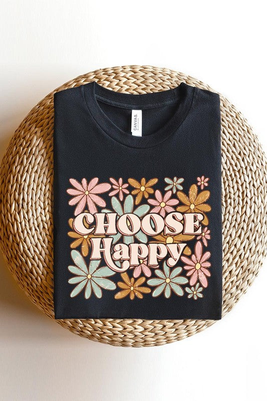 Choose Happy Floral Graphic T Shirts