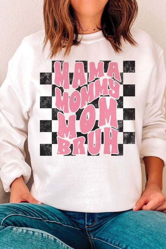 CHECKERED MAMA MOMMY MOM BRUH Graphic Sweatshirt